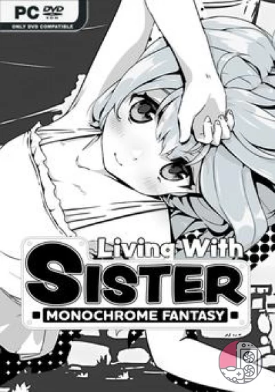 download Living With Sister Monochrome Fantasy